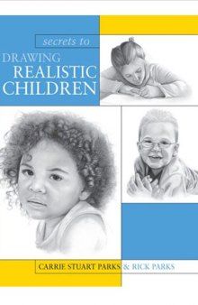 Secrets To Drawing Realistic Children