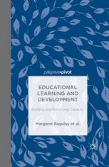 Educational Learning and Development: Building and Enhancing Capacity
