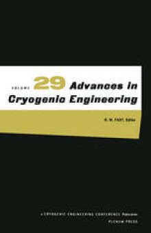 Advances in Cryogenic Engineering: Volume 29