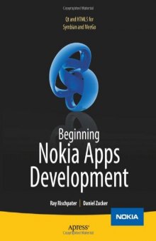 Beginning Nokia Apps Development: Qt and HTML5 for Symbian and MeeGo