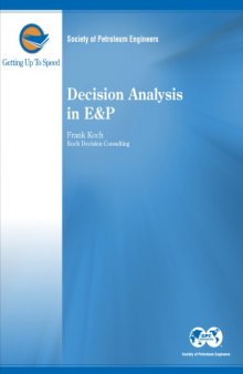 Decision Analysis in E&P