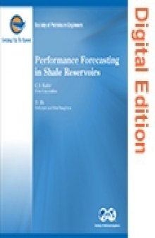 Performance forecasting in shale reservoirs