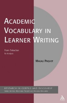 Academic vocabulary in learner writing : from extraction to analysis