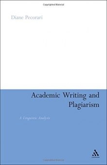 Academic writing and plagiarism : a linguistic analysis