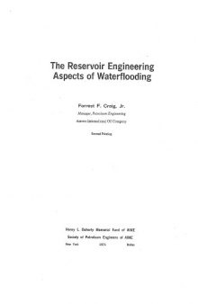The reservoir engineering aspects of waterflooding