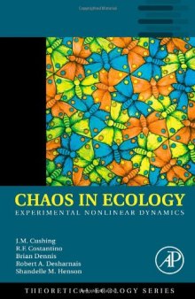 Chaos in Ecology. Experimental Nonlinear Dynamics