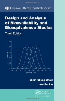 Design and Analysis of Bioavailability and Bioequivalence Studies, 3rd edition (Chapman & Hall Crc Biostatistics Series)