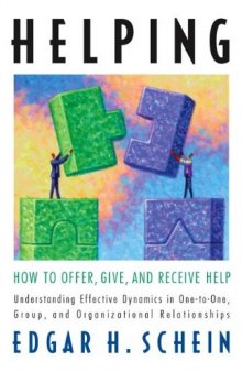 Helping: how to offer, give, and receive help