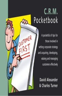 C.R.M.( Customer Relationship Management )  (Management Pocketbook Series)