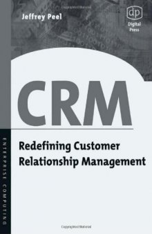CRM: Redefining Customer Relationship Management