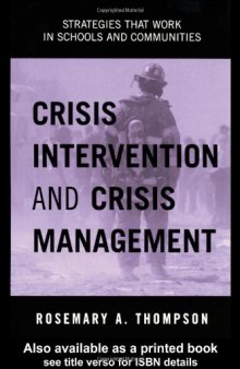 Crisis Intervention and Crisis Management: Strategies That Work in Schools and Communities