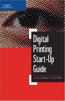 Digital Printing Start-Up Guide (Digital Process and Print)