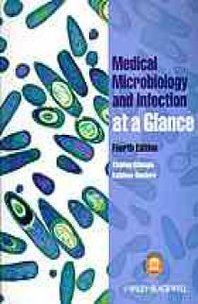 Medical microbiology and infection at a glance