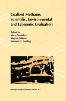 Coalbed Methane: Scientific, Environmental and Economic Evaluation