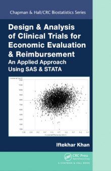 Design & analysis of clinical trials for economic evaluation & reimbursement : an applied approach using SAS & STATA