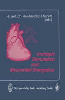 Inotropic Stimulation and Myocardial Energetics