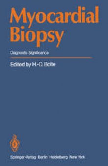 Myocardial Biopsy: Diagnostic Significance