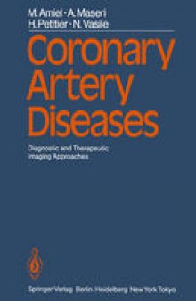 Coronary Artery Diseases: Diagnostic and Therapeutic Imaging Approaches