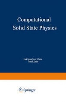 Computational Solid State Physics: Proceedings of an International Symposium Held October 6–8, 1971, in Wildbad, Germany