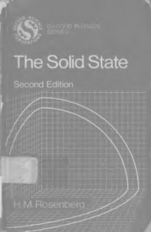 The Solid State: An Introduction to the Physics of Crystals for Students of Physics, Materials Science, and Engineering. Second Edition.