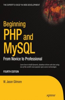 Beginning PHP and MySQL: From Novice to Professional, 4th Edition