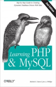 Learning PHP & MySQL, 2nd Edition: Step-by-Step Guide to Creating Database-Driven Web Sites