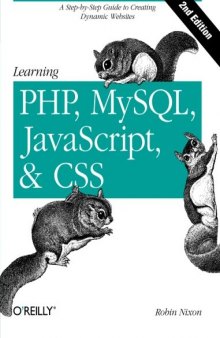 Learning PHP, MySQL, JavaScript, and CSS: A Step-by-Step Guide to Creating Dynamic Websites