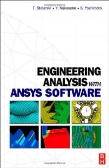 Engineering Analysis with ANSYS Software