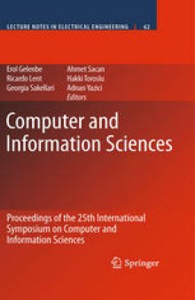 Computer and Information Sciences: Proceedings of the 25th International Symposium on Computer and Information Sciences