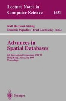 Advances in Spatial Databases: 6th International Symposium, SSD’99 Hong Kong, China, July 20—23, 1999 Proceedings