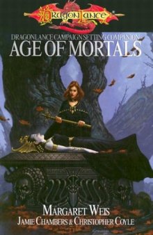 Age of Mortals (Dungeons & Dragons d20 Fantasy Roleplaying, Dragonlance Setting)