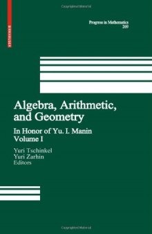 Algebra, Arithmetic, and Geometry: Volume I: In Honor of Yu. I. Manin