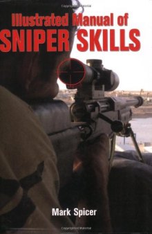 Illustrated Manual of Sniper Skills