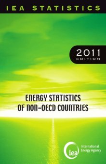 Energy Statistics of Non-OECD Countries 2011 (IEA Statistics) 