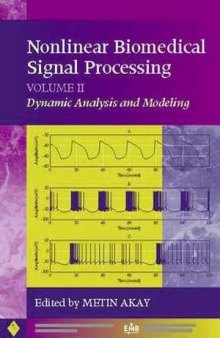 Nonlinear Biomedical Signal Processing, Dynamic Analysis and Modeling