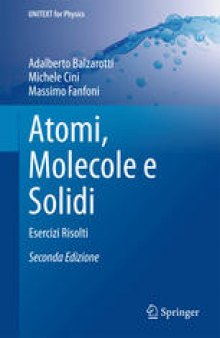 Atomi, Molecole e Solidi: Esercizi Risolti