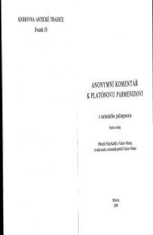 Anonymní komentář k Platónovu Parmenidovi : z turínského palimpsestu : řecko-česky