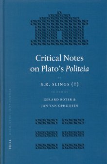 Critical Notes on Plato's Politeia (Mnemosyne, Bibliotheca Classica Batava Supplementum)