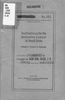 Instructions for the defensive combat of small units : infantry: platoon to regiment