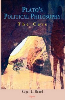 Plato's Political Philosophy: The Cave