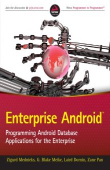 Enterprise Android  Programming Android Database Applications for the Enterprise