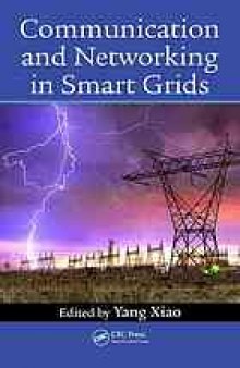 Communication and networking in smart grids