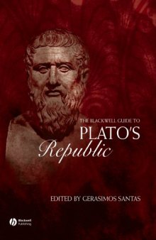 The Blackwell Guide to Plato's Republic (Blackwell Guides to Great Works)