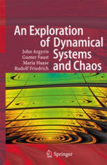An Exploration of Dynamical Systems and Chaos: Completely Revised and Enlarged Second Edition