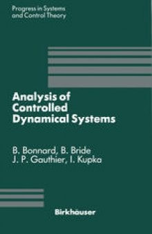 Analysis of Controlled Dynamical Systems: Proceedings of a Conference held in Lyon, France, July 1990