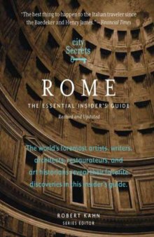 City Secrets Rome: The Essential Insider's Guide
