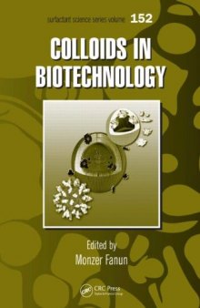 Colloids in Biotechnology (Surfactant Science)