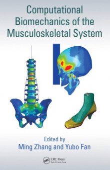 Computational Biomechanics of the Musculoskeletal System