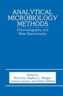 Analytical Microbiology Methods: Chromatography and Mass Spectrometry