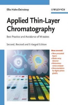 Applied Thin-Layer Chromatography: Best Practice and Avoidance of Mistakes, Second Edition